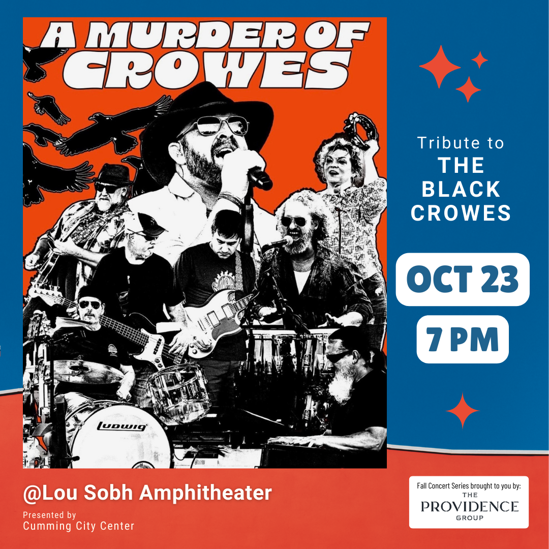 Murder of Crowes - Tribute to the Black Crowes - at Lou Sobh Amphitheater event flyer, Cumming City Center