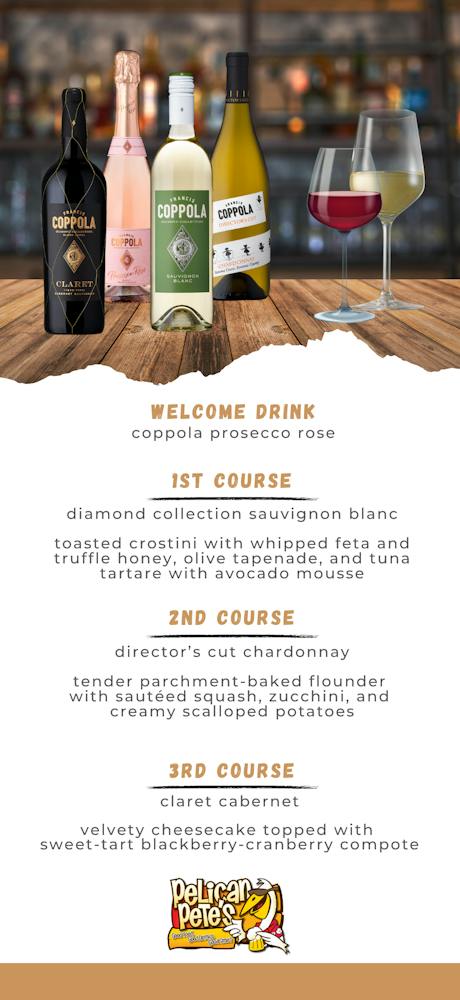 Coppola Wine Tasting + Dinner at Pelican Pete's on Lake Lanier